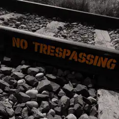 No Trespassing - Single by YVNG CHEERIO album reviews, ratings, credits