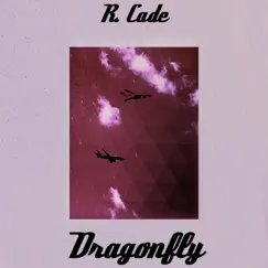 Dragonfly by R. Cade album reviews, ratings, credits
