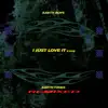 I Just Love It (LXURY Remix) - Single album lyrics, reviews, download