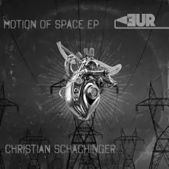 Motion of Space - Single by Christian Schachinger album reviews, ratings, credits