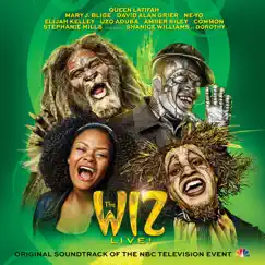 The Wiz LIVE! (Original Soundtrack of the NBC Television Event) by Original Television Cast of The Wiz album reviews, ratings, credits