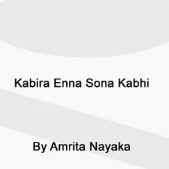 Kabira Enna Sona Kabhi Song Lyrics