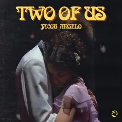 Two of Us - Single by Jacob Angelo album reviews, ratings, credits