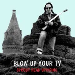 Blow Up Your TV (Extended Mix) Song Lyrics
