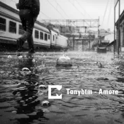Amore - Single by TonybtM album reviews, ratings, credits