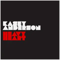 Heavy Heart - Single by Kasey Anderson album reviews, ratings, credits