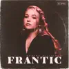 Frantic - Single album lyrics, reviews, download