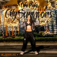 City Survivors - Single by Cyka Psyko album reviews, ratings, credits