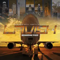Boarding Pass by Lavish album reviews, ratings, credits