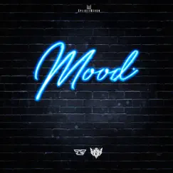 Mood - Single by XplicitMevon, Braveboy, Yung Rudd, System32 & Abdiel album reviews, ratings, credits