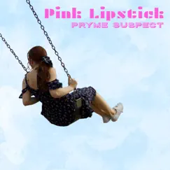 Pink Lipstick Song Lyrics