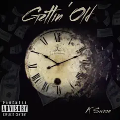 Gettin' Old - Single by K Swoon album reviews, ratings, credits