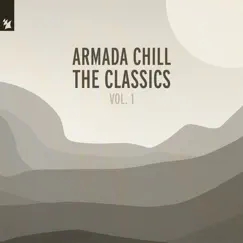 Armada Chill: The Classics, Vol. 1 by Various Artists album reviews, ratings, credits
