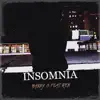 Insomnia (feat. Ren) - Single album lyrics, reviews, download