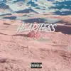 Heartless - EP album lyrics, reviews, download