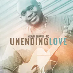 Unending Love - Single by Mervin Budram - MD album reviews, ratings, credits