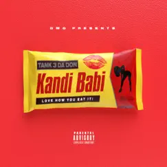 Kandi Babi - Single by Tank3DaDon album reviews, ratings, credits