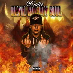 Devil Got My Soul - Single by 96niño album reviews, ratings, credits