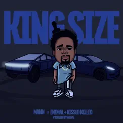 King Size (feat. Enimal & Kissed Killed) - Single by Mann album reviews, ratings, credits