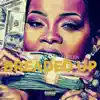 Breaded Up (feat. Daddi Green) - Single album lyrics, reviews, download