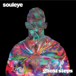 Ghost Steps - Single by Souleye album reviews, ratings, credits