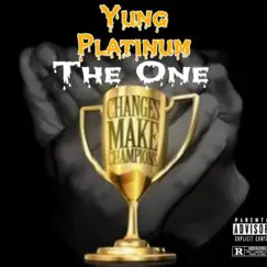 The One - Single by Yung Platinum album reviews, ratings, credits