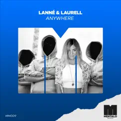 Anywhere - Single by LANNÉ & Laurell album reviews, ratings, credits