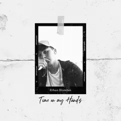 Time on my Hand's Song Lyrics