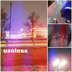 Useless by Tyler Hairston album reviews, ratings, credits
