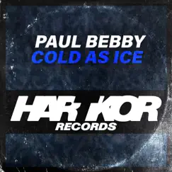 Cold As Ice - EP by Paul Bebby album reviews, ratings, credits