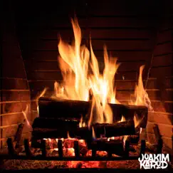 Fireplace - Single by Joakim Karud album reviews, ratings, credits