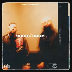 MOOD // DOOM by Social Club Misfits album reviews, ratings, credits