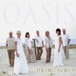 Oasis by The Crist Family album reviews, ratings, credits