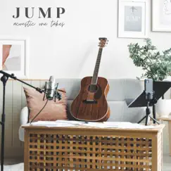 Jump (Acoustic One Take) Song Lyrics