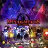 Popurrí Meros Meros (En Vivo) [feat. Grupo Permanente] song lyrics