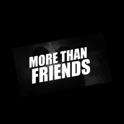 More Than Friends Song Lyrics
