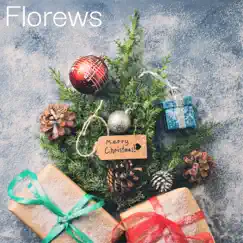 Christmas by Florews album reviews, ratings, credits