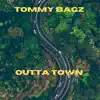 Outta Town - Single album lyrics, reviews, download