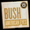 American Eyes - Single album lyrics, reviews, download