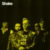 Shake Studio Series 2-27-2020 - Single album lyrics, reviews, download