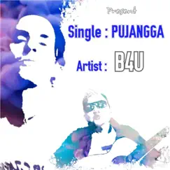 Pujangga - Single by B4u album reviews, ratings, credits