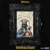 Immaculate - Single album lyrics, reviews, download