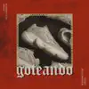 Goteando (feat. Miles Minnick) - Single album lyrics, reviews, download
