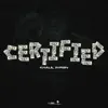 Certified - Single album lyrics, reviews, download