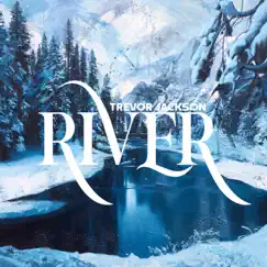 River - Single by Trevor Jackson album reviews, ratings, credits