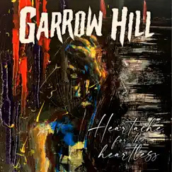 Heartache for the Heartless - Single by Garrow Hill album reviews, ratings, credits