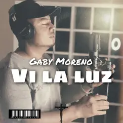 Ví La Luz - Single by Gaby Moreno album reviews, ratings, credits