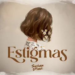 Estigmas - Single by Susan Díaz album reviews, ratings, credits