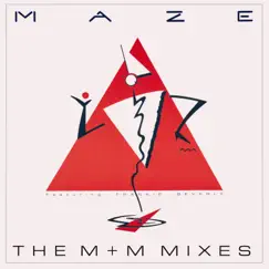 The M+M Mixes (feat. Frankie Beverly) by Maze album reviews, ratings, credits