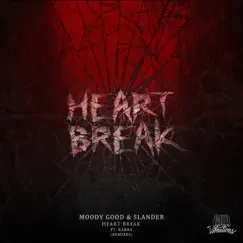 Heart Break (feat. Karra) [Ivory Remix] Song Lyrics